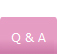 Q and A.